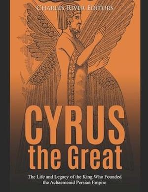 Cyrus the Great