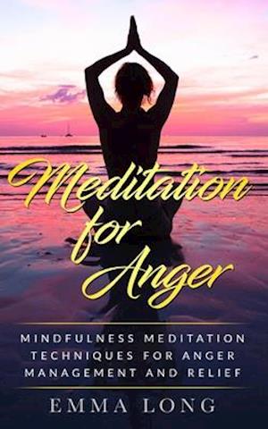 Meditation for Anger