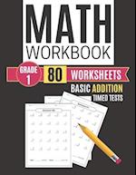 Math Workbook Grade 1 Basic Addition 80 Worksheets Timed Tests