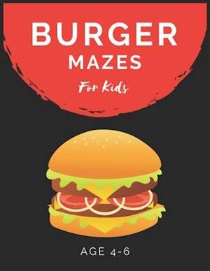 Burger Mazes For Kids Age 4-6