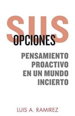 Sus Opciones