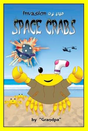 Invasion of the Space Crabs