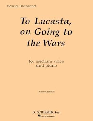 To Lucasta (on Going to Wars)