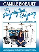 Camille Bigeault - The Polyrhythm Odyssey