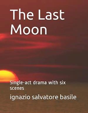 The Last Moon