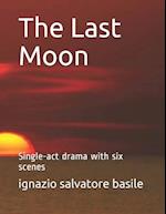 The Last Moon