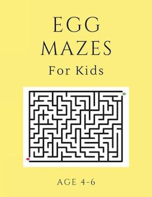 Egg Mazes For Kids Age 4-6