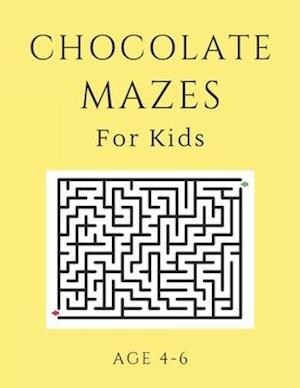 Chocolate Mazes For Kids Age 4-6