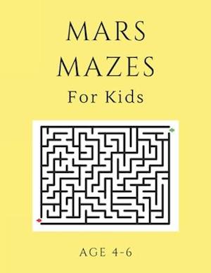 Mars Mazes For Kids Age 4-6