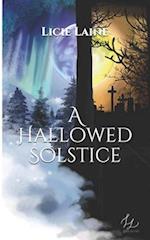 A Hallowed Solstice
