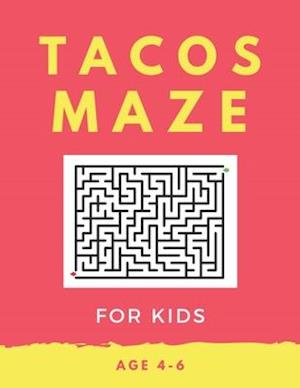 Tacos Maze For Kids Age 4-6