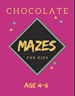 Chocolate Mazes For Kids Age 4-6