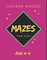 Chicken Nugget Mazes For Kids Age 4-6