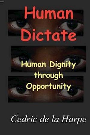 Human Dictate