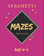 Spaghetti Mazes For Kids Age 4-6