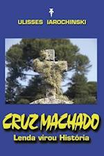 Cruz Machado