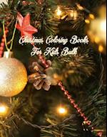 Christmas Coloring Books For Kids Bulk: Christmas Coloring Books For Kids Bulk, Christmas Coloring Book. 50 Story Paper Pages. 8.5 in x 11 in Cover. 