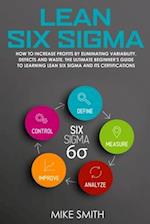 Lean Six Sigma