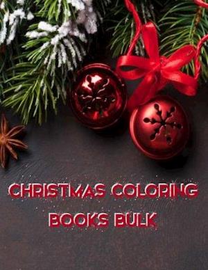 Christmas Coloring Books Bulk: Christmas Coloring Books Bulk, Christmas Coloring Book. 50 Story Paper Pages. 8.5 in x 11 in Cover.