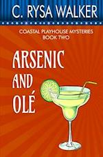 Arsenic and Ole: Coastal Playhouse Mysteries #2 