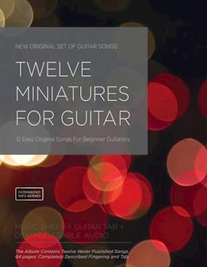 Twelve Miniatures for Guitar