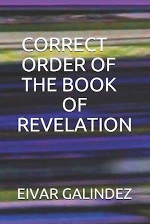 Correct Order of the Book of Revelation