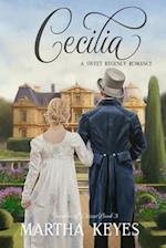 Cecilia: A Regency Romance 