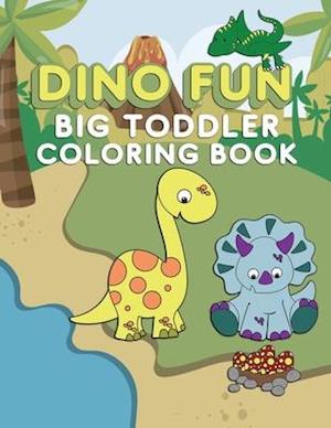 Dino Fun Toddler Coloring Book