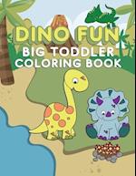 Dino Fun Toddler Coloring Book