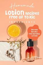 Homemade Lotion Recipes Free of Toxic Ingredients