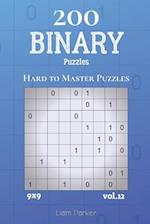 Binary Puzzles - 200 Hard to Master Puzzles 9x9 vol.12