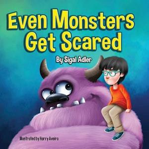 Even Monsters Get Scared