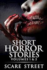 Short Horror Stories Volumes 1 & 2