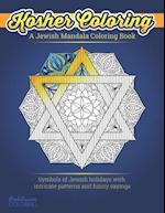 A Jewish Mandala Coloring Book: Kosher Coloring | Hanukkah and Jewish Holiday Coloring Book for Adults | Relaxing Coloring Pages for Zen Meditation 