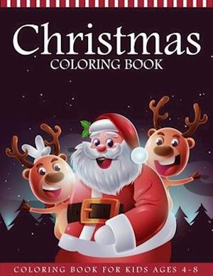 Christmas Coloring Book For Kids Ages 4-8