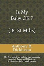 Is My Baby OK ? (18-21 Mths)