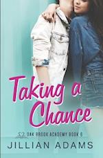 Taking a Chance: A Young Adult Sweet Romance 