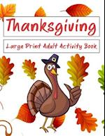 Thanksgiving Large Print Adult Activity Book