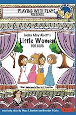 Louisa May Alcott's Little Women for Kids