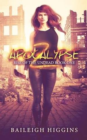 Apocalypse Z: Book 1