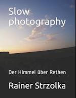 Slow photography