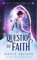 A Question of Faith