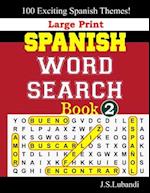 Large Print SPANISH WORD SEARCH Book; 2