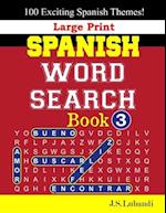 Large Print SPANISH WORD SEARCH Book; 3