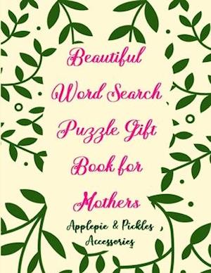 Beautiful Word Search Puzzle Gift Book for Mothers