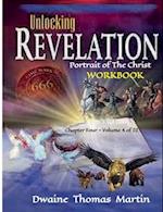 UNLOCKING REVELATION Chapter FOUR Volume 4 of 22