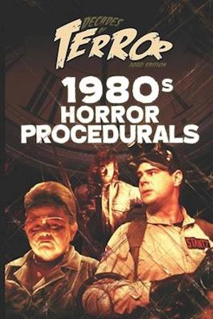 Decades of Terror 2020: 1980s Horror Procedurals