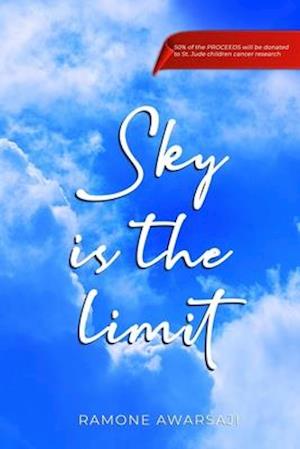 Sky is the limit