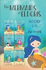 The Mermaids of Eldoris: Books 1-6: A funny chapter book series for kids ages 9-12 