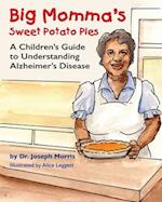 Big Momma's Sweet Potato Pies